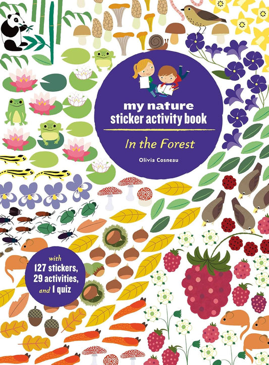 In the Forest: My Nature Sticker Activity Book