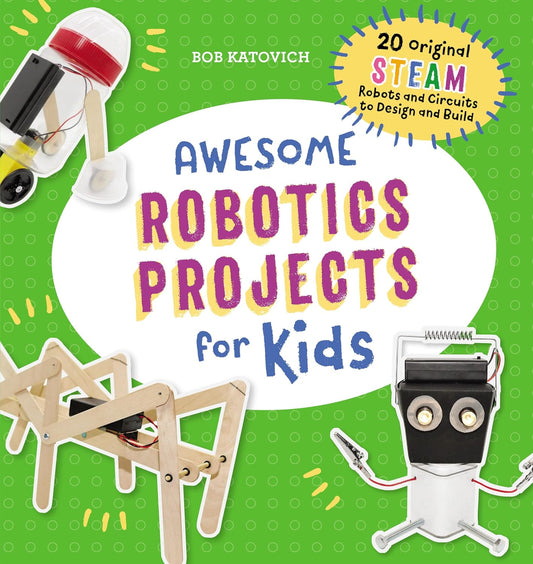 Awesome Robotics Projects for Kids