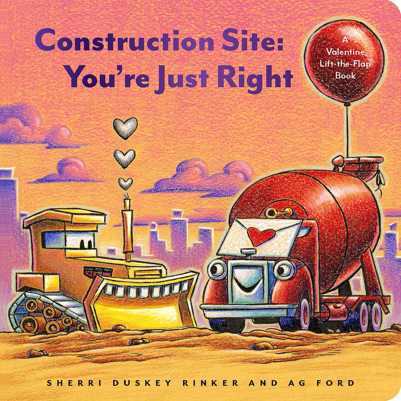 Construction Site : You’re Just Right