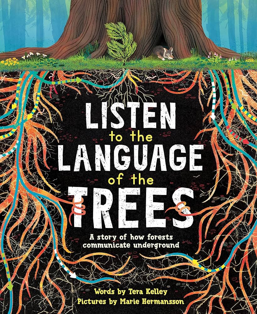 Listen to the Language of the Trees