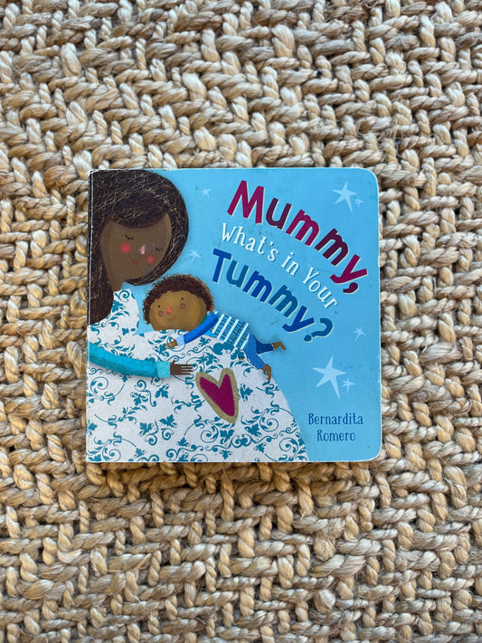 PRELOVED: Mummy, What's in your tummy?