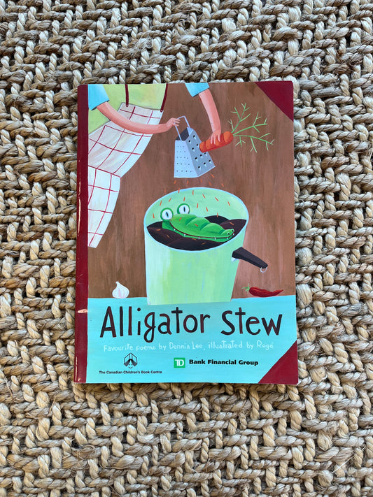 PRELOVED: Alligator Stew
